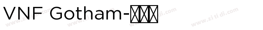VNF Gotham字体转换